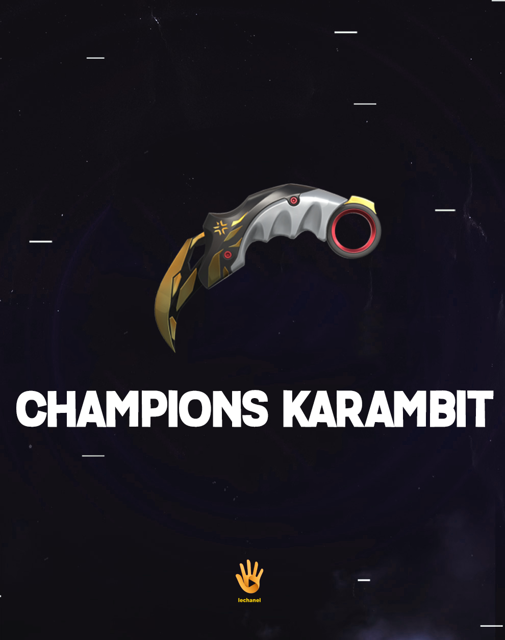 EU/Turkey | Champions 2021 Karambit | [ Full Access ]